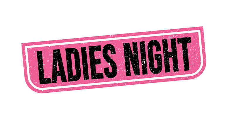 Ladies Night